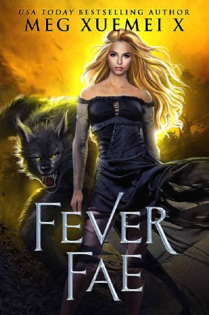 [Dark Fae Kings 01] • Fever Fae